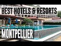 Ref:DySS32s1MdQ Best hotels and resorts in montpellier, france