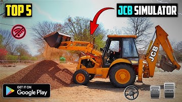 Top 5 best JCB Construction Simulator Games for Android | Best JCB Games For Android