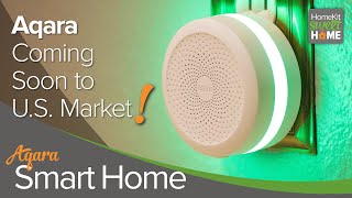 Aqara HomeKit Devices Hitting the U.S. Market Now!