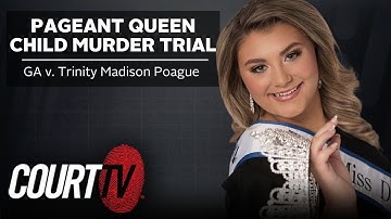LIVE: GA v. Trinity Madison Poague - Day 4 | Pageant Queen Child Murder Trial