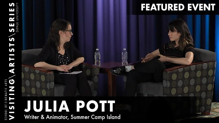FxF: Julia Pott, Writer/Animator, Summer Camp Isla...