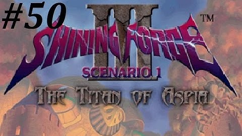Shining Force 3 (Scenario 1) Walkthrough (50) Fiale (2) Boss Battle Pt. 3