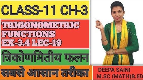 Chapter 3 Ex-3.4(Q7,Q8,Q9) Trigonometric Functions Class 11 Maths NCERT