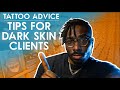 Conseils de tatouage pour les clients  la peau fonce