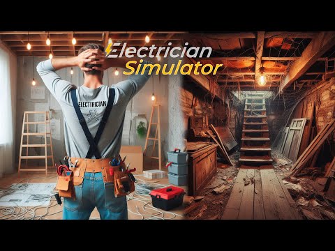 Видео: Дом ловушка "Новый старый дом"  в Electrician Simulator