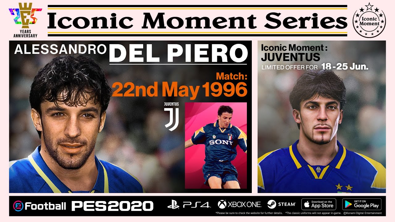 ALESSANDRO DEL PIERO | Iconic Moment Series | PES 2020 #