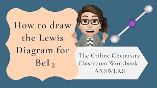 How to draw the Lewis diagram for BeI2