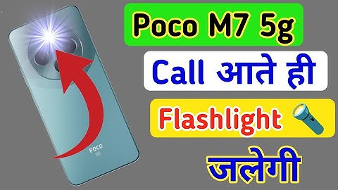 Poco m7 5g notification light on/off kaise karen,incoming call flashlight setting Poco m7 5g