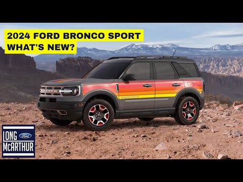 What's New on the 2024 Ford BRONCO SPORT