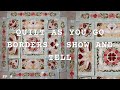 BORDERS + QUILT AS YOU GO BORDER IDEAS: The Quilt-as-you-go Chronicles Ep 8