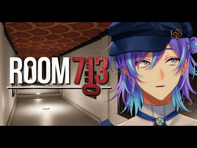 Room 713】713号室を目指せ【星導ショウ/にじさんじ】 - YouTube