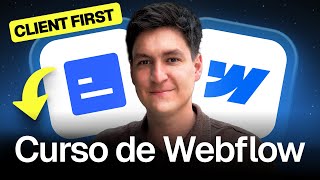 Curso de WEBFLOW para principiantes (Client First) 2025