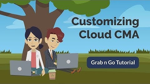 Customizing Cloud CMA | Grab n Go