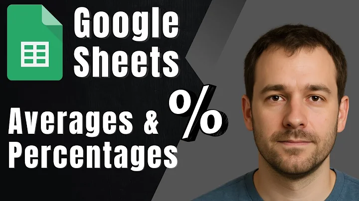 How to Calculate Averages and Percentages in Google Sheets (2025 Tutorial)