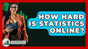 How Hard Is Statistics Online? - The Friendly Statistician