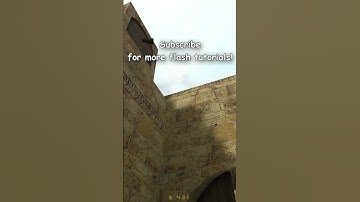 CS 1.6 Dust 2 Flashes: The Middle Flash