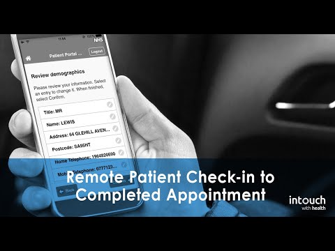 Remote Patient Check-in to Completed Appointment in 10 Steps