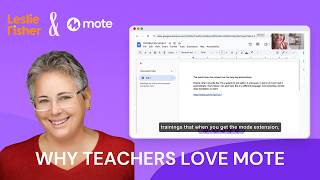 Leslie Fisher Webinar: Why Teachers Love Mote