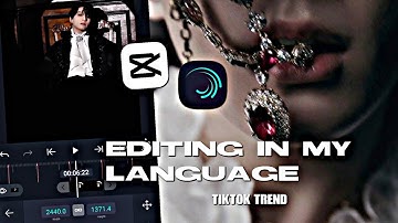 Editing in my language (Alightmotion ver.) ~ tiktok trend tutorial ll Coookie_Ash