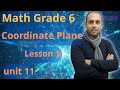 Math Grade 6 | Coordinate Plane - Unit 11 Lesson 1