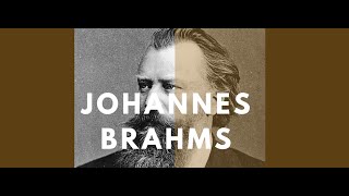 Johannes Brahms - A Biography: His Life and Places (Documentary)