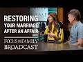 Restoring Your Marriage After an Affair (Part 1) - Josh &amp; Katie Walters