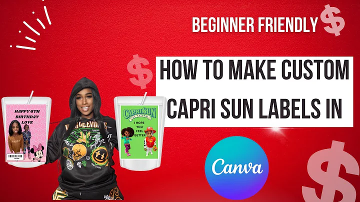HOW TO MAKE CAPRI SUN LABELS IN CANVA- BEGINNER FRIENDLY- CUSTOM PARTY FAVORS