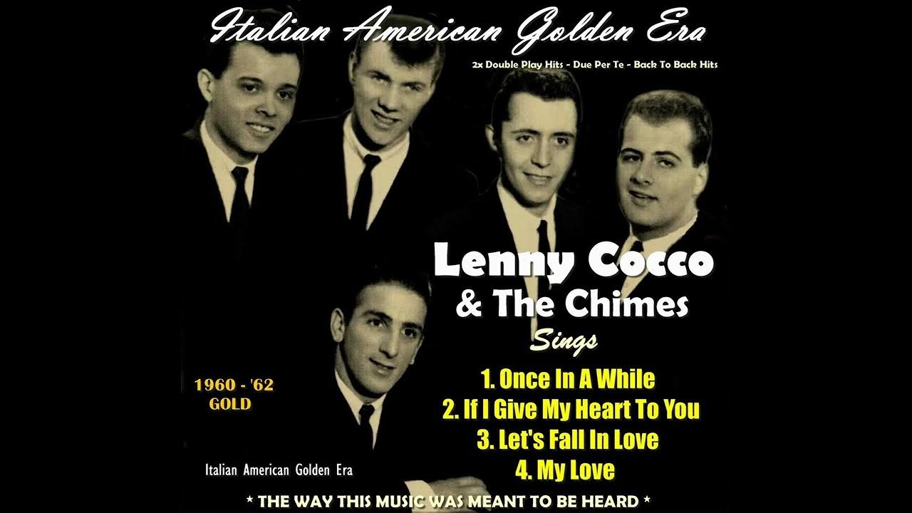 Lenny Cocco & The Chimes Hits Medley (2X Double Play) YouTube