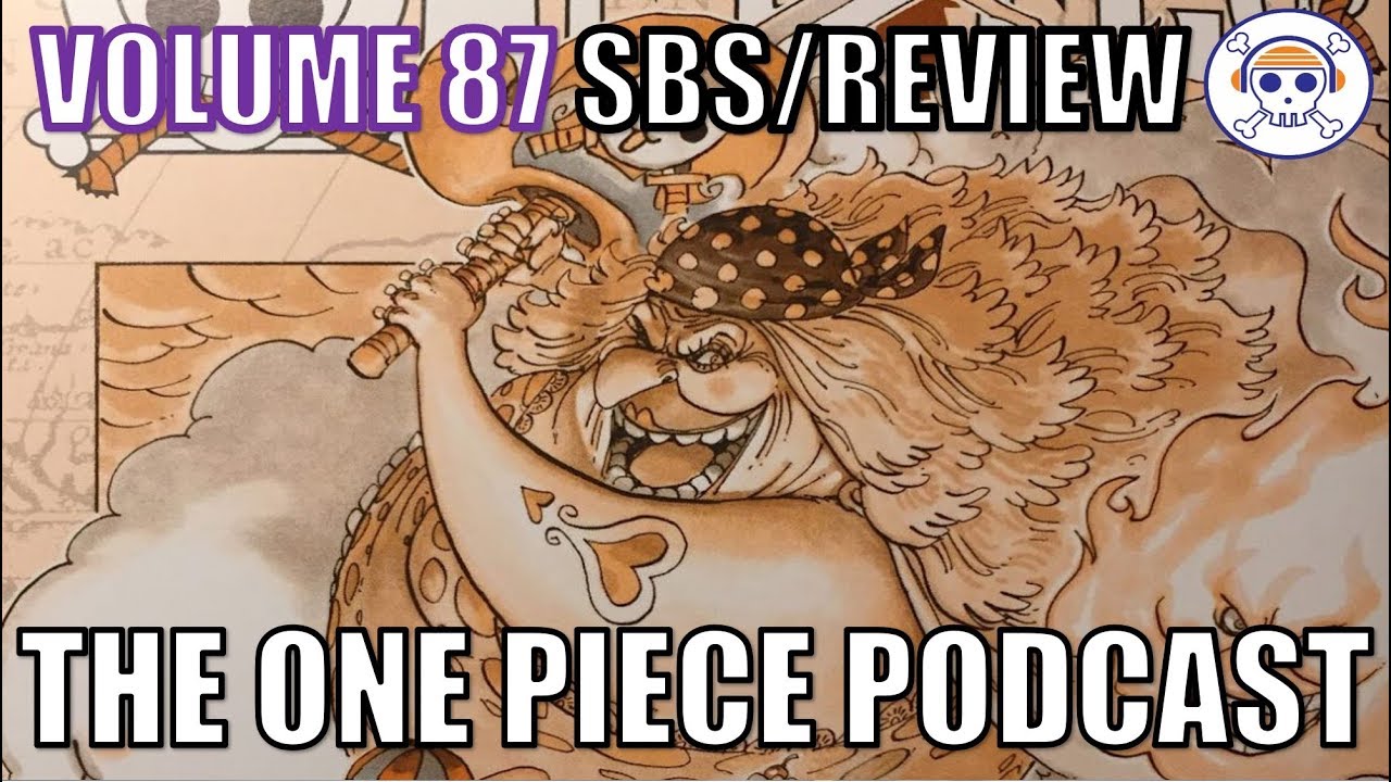 The One Piece Podcast Episode 503 Do It With A Don Taco Volume 87 Youtube