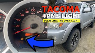 How to disable a Tacoma TPMS Dash Light