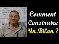 Comment construire un bilan  vido 239