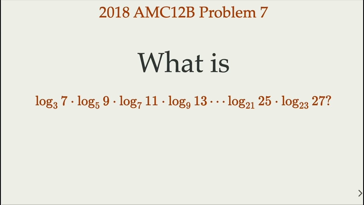 Mastering Logarithms: 2018 AMC12B Problem 7. Comprehensive Review Included.