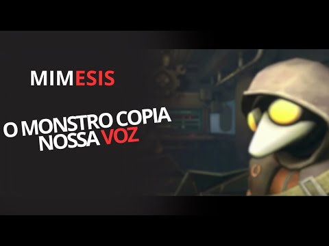 O MONSTRO COPIA NOSSAS VOZES! - MIMESIS COM OS AMIGOS