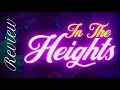 In The Heights - film review