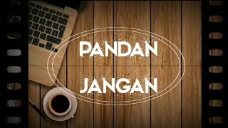 PANDAN - Jangan (Indie Band Palembang)