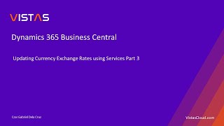 Dynamics 365 Business Central - Updating Currency Exchange Rates using Services Part 3 screenshot 1