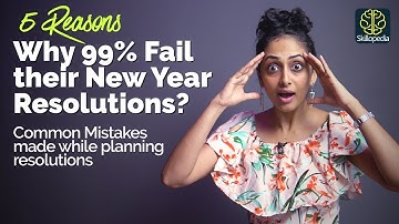 Why New Year Resolutions Fails & How To Achieve Them Successfully  | Set Smart Goals in 2019.