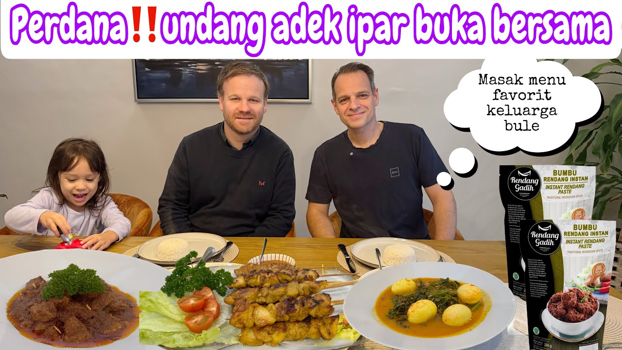 PERDANA‼️UNDANG ADEK IPAR BUKA PUASA BERSAMA || MASAK MENU FAVORITE KELUARGA BULE