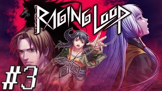 CURIOSITY KILLED THE CAT || Let's Play Raging Loop (Playthrough/Gameplay) - Ep.3