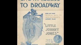 Give My Regards To Broadway (1904)