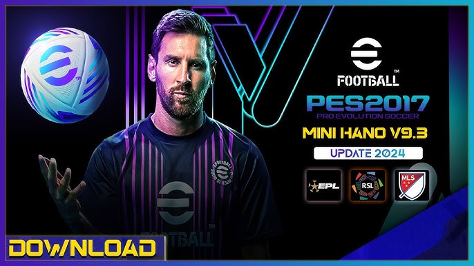 PES 2017 Next Season Patch 2024 eFootball Hano v3 AIO