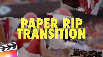 Final Cut Pro X Paper Rip Transition Tutorial