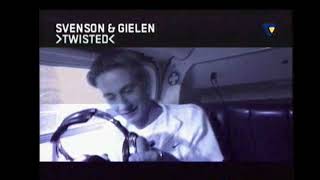 Svenson & Gielen - Twisted (Official Video) (2001)