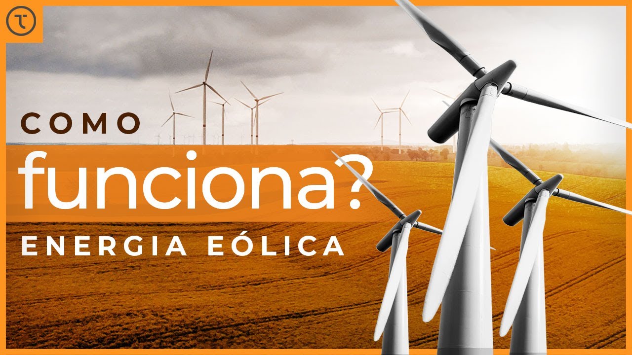 Como Funciona a Energia Eólica? - YouTube