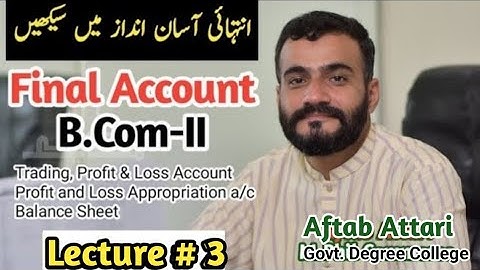 final account b.com 2 | advanced accounting  | BBA Accounting