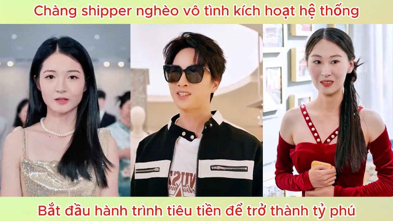 Chàng shipper nghèo vô tình kích hoạt hệ thống, bắt đầu hành trình tiêu tiền để trở thành tỷ phú.