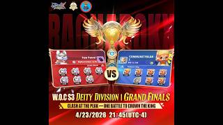 ROX Global ~ W.O.C S3 GRAND FINALS - DEITY DIVISION [ Paw Patrol VS COMMUNITYBLDRS ] April 24,2026