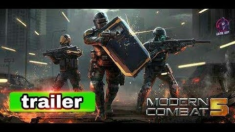 Modern combat 5 mobile trailer full gameplay by Mehul game boy 2019