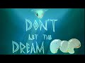 Ari Yap - Don&#39;t Let the Dream Pop (Official Video)