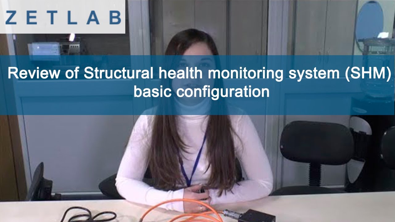 Review of Structural health monitoring system (SHM) basic configuration